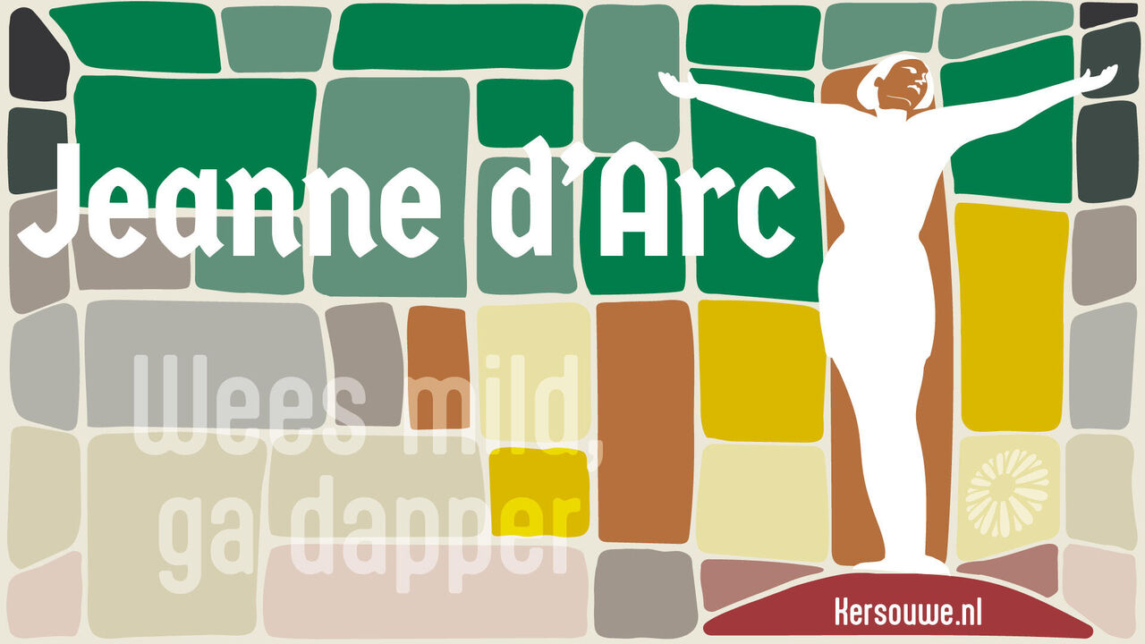 Jeanne d'Arc | Theatergroep Kersouwe