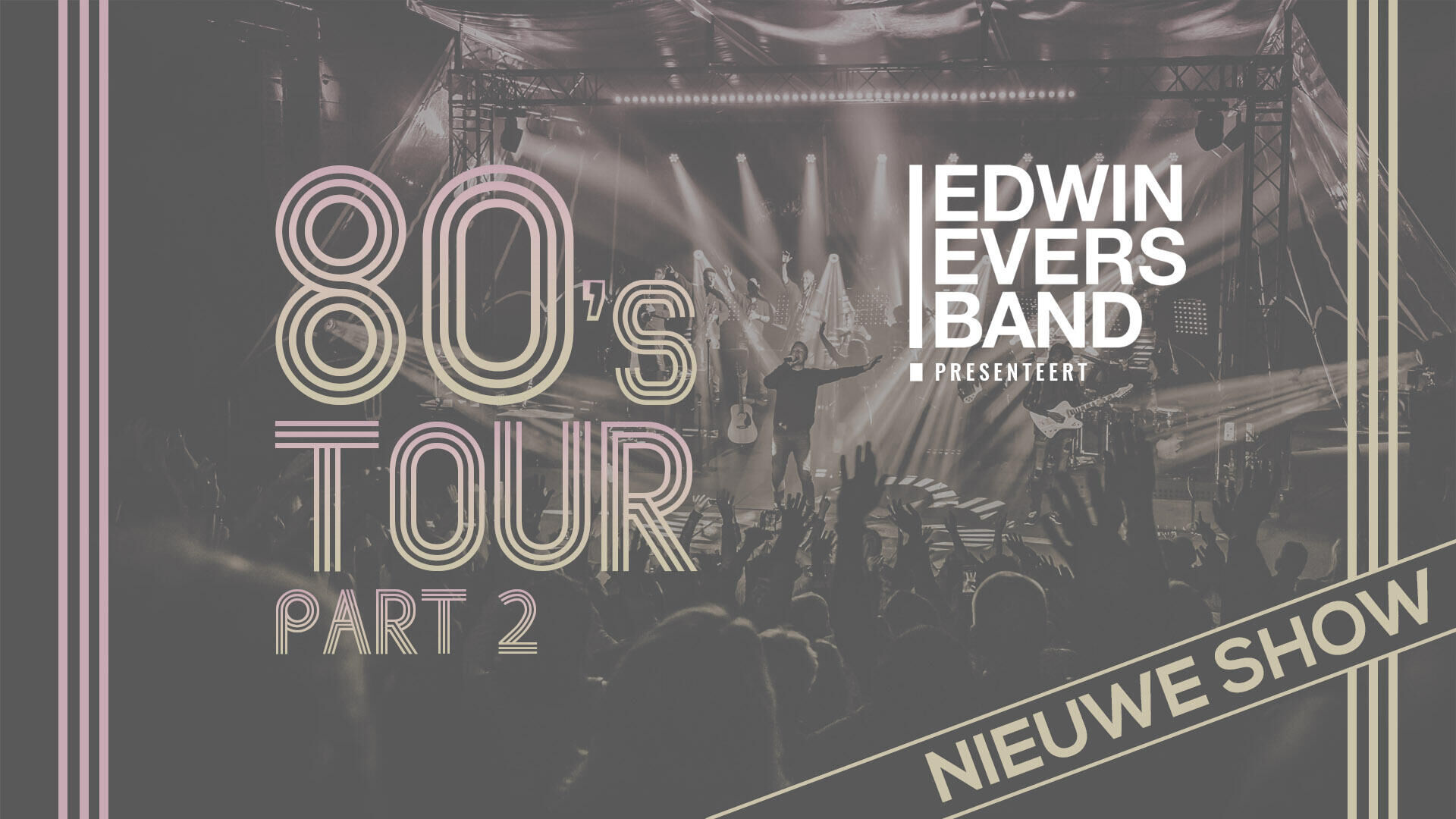 Seizoen 2023 | Edwin Evers Band | 80’s Tour Part 2